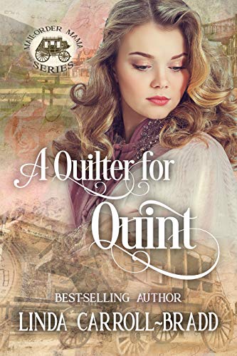 A Quilter for Quint (By: Linda Carroll-Bradd) cover