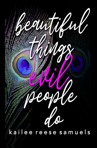 Beautiful Things Evil People Do cover