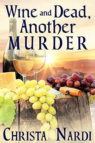 Wine and Dead, Another Murder book cover