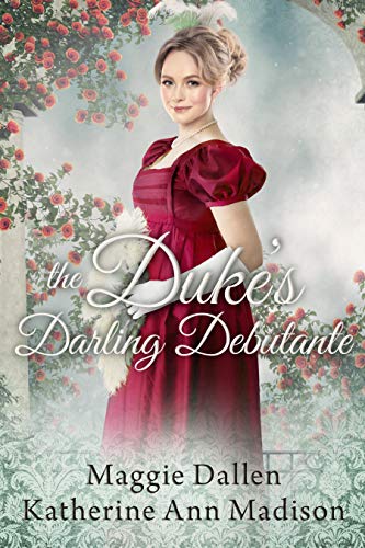 The Duke's Darling Debutante cover