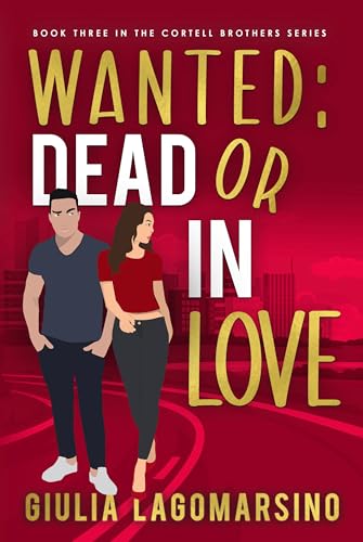 Wanted Dead Or In Love book cover