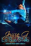 La sua Stella (Sizzling Miami (Italia) Vol. 6)