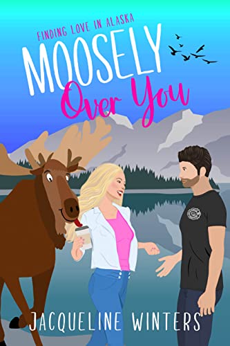 Moosely Over You book cover