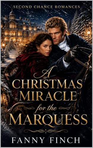 A Christmas Miracle for the Marquess book cover