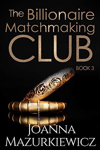 The Billionaire Matchmaking Club Book 3 book cover