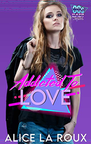 Addicted to Love book cover