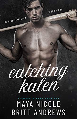 Catching Kalen book cover