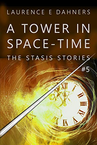 A Tower in Space-Time book cover