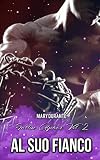 Al suo fianco (Fallen Alphas Vol. 2)