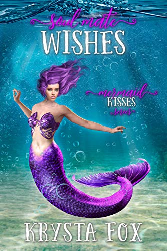 Soul Mate Wishes book cover