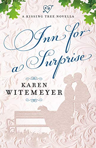 Inn for a Surprise (By: Karen Witemeyer) cover