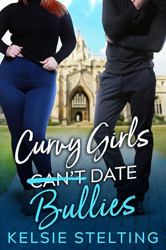 Curvy Girls Can't Date Bullies book cover