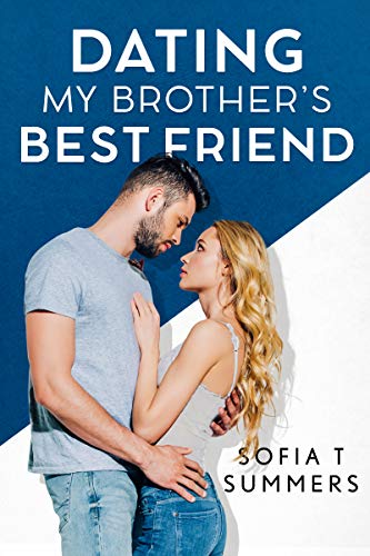 Dating My Brother's Best Friend book cover