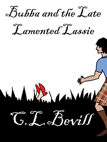 Bubba and the Late Lamented Lassie cover