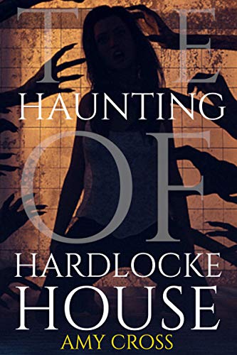 The Haunting of Hardlocke House book cover