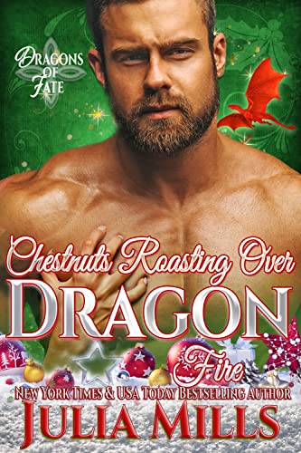 Chestnuts Roasting Over Dragon Fire book cover