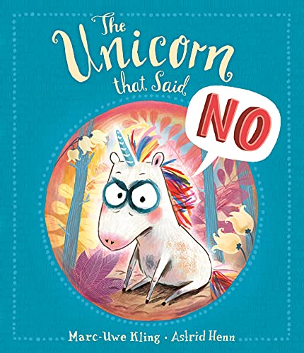 The Unicorn That Said No book cover
