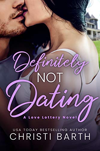 Definitely Not Dating book cover
