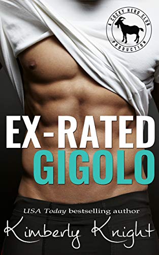Ex-Rated Gigolo (By: Kimberly Knight) cover