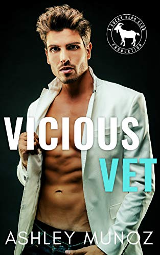 Vicious Vet (By: Ashley Munoz) cover