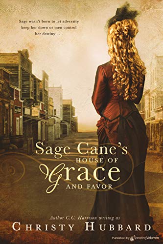 Sage Cane's House of Grace and Favor book cover