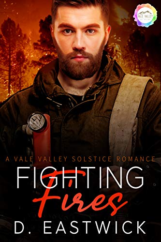 Fighting Fires (By: D. Eastwick) cover