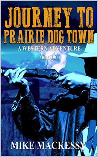 Journey to Prairie Dog Town book cover