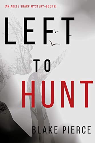 Left to Hunt cover