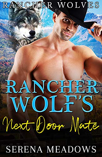 Rancher Wolf's Next Door Mate book cover