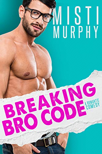 Breaking Bro Code book cover