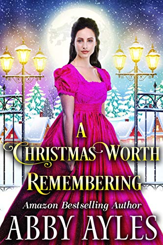 A Christmas Worth Remembering book cover