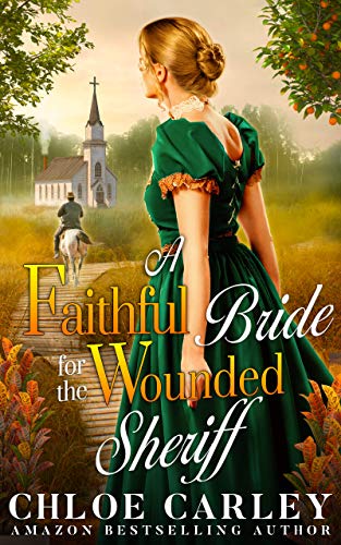 A Faithful Bride for the Wounded Sheriff book cover