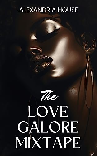 The Love Galore Mixtape book cover