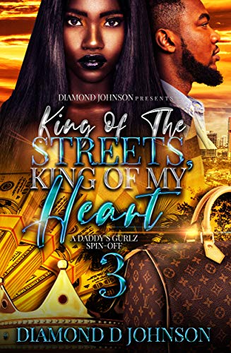 King Of The Streets, King Of My Heart 3 book cover
