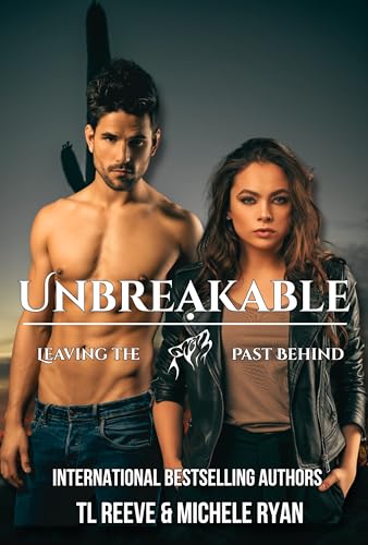 Unbreakable: Leaving the Past Behind cover