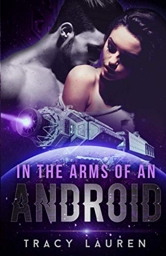 In the Arms of an Android book cover