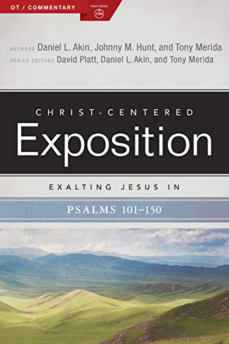 Exalting Jesus in Psalms 101-150 (By: Tony Merida) cover