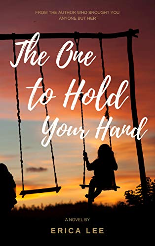 The One to Hold Your Hand book cover