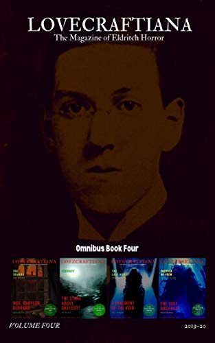 Lovecraftiana: The Magazine of Eldritch Horror: 2019 to 2020 book cover