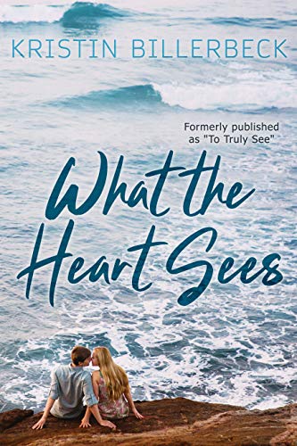 What the Heart Sees book cover