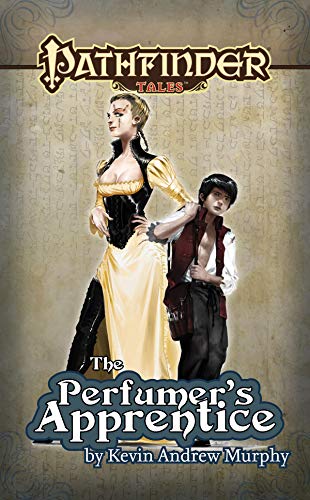 The Perfumer's Apprentice (By: Kevin Andrew Murphy) cover