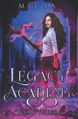 Legacy Academy: Year Three book cover