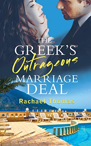 The Greek's Outrageous Marriage Deal book cover