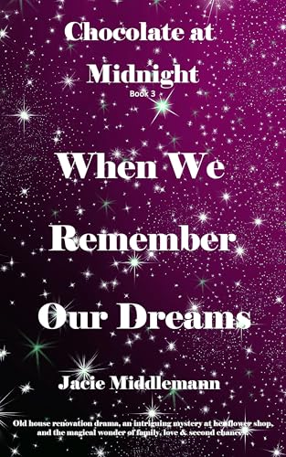 When We Remember Our Dreams cover