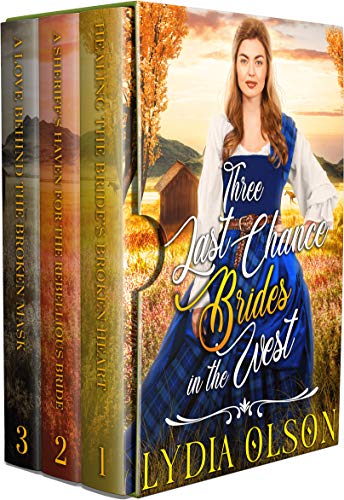 Three Last Chance Brides in the West book cover
