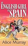 An English Girl in Spain