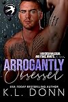 Arrogantly Obsessed (Those Malcolm Boys Book 3)