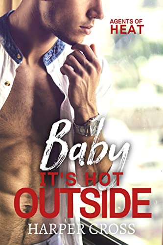 Baby It's Hot Outside book cover