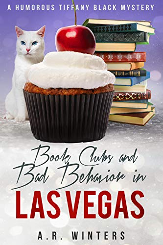 Book Clubs and Bad Behavior in Las Vegas cover