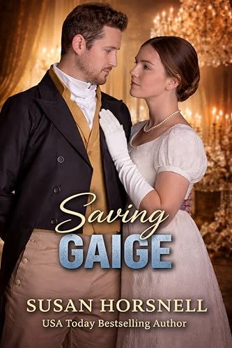 Saving Gaige /A Nurse for Gaige / Gaige (By: Susan Horsnell) cover